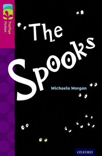 Enlarge image Cover: Oxford Reading Tree TreeTops Fiction: Level 10: The Spooks - Oxford University Press