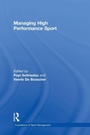 Cover: Managing High Performance Sport - Routledge
