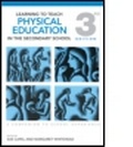 Cover: Learning to Teach Physical Education in the Secondary School - Routledge
