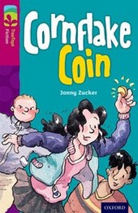 Enlarge image Cover: Oxford Reading Tree TreeTops Fiction: Level 10 More Pack B: Cornflake Coin - Oxford University Press