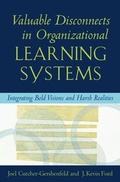 Cover: Valuable Disconnects in Organisational Learning Systems - Oxford University Press Inc