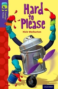 Enlarge image Cover: Oxford Reading Tree TreeTops Fiction: Level 11: Hard to Please - Oxford University Press