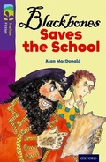 Cover: Oxford Reading Tree TreeTops Fiction: Level 11 More Pack A: Blackbones Saves the School - Oxford University Press