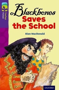 Enlarge image Cover: Oxford Reading Tree TreeTops Fiction: Level 11 More Pack A: Blackbones Saves the School - Oxford University Press