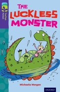 Cover: Oxford Reading Tree TreeTops Fiction: Level 11 More Pack B: The Luckless Monster - Oxford University Press