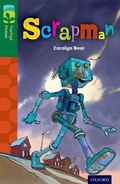 Cover: Oxford Reading Tree TreeTops Fiction: Level 12: Scrapman - Oxford University Press