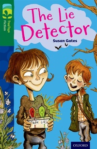 Enlarge image Cover: Oxford Reading Tree TreeTops Fiction: Level 12: The Lie Detector - Oxford University Press
