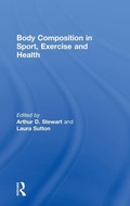 Cover: Body Composition in Sport, Exercise and Health - Routledge