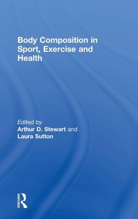Enlarge image Cover: Body Composition in Sport, Exercise and Health - Routledge