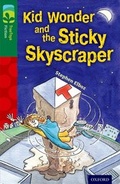 Cover: Oxford Reading Tree TreeTops Fiction: Level 12 More Pack C: Kid Wonder and the Sticky Skyscraper - Oxford University Press