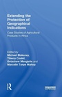 Cover: Extending the Protection of Geographical Indications - Routledge