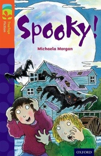 Enlarge image Cover: Oxford Reading Tree TreeTops Fiction: Level 13 More Pack A: Spooky! - Oxford University Press