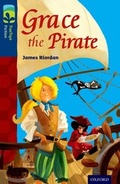 Cover: Oxford Reading Tree TreeTops Fiction: Level 14: Grace the Pirate - Oxford University Press