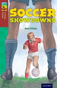 Enlarge image Cover: Oxford Reading Tree TreeTops Fiction: Level 15: Soccer Showdowns - Oxford University Press