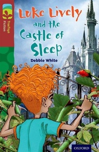 Enlarge image Cover: Oxford Reading Tree TreeTops Fiction: Level 15 More Pack A: Luke Lively and the Castle of Sleep - Oxford University Press