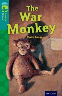 Enlarge image Cover: Oxford Reading Tree TreeTops Fiction: Level 16 More Pack A: The War Monkey - Oxford University Press