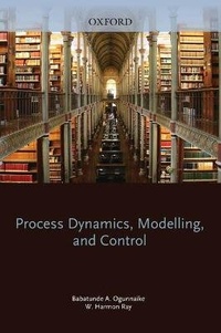 Enlarge image Cover: Process Dynamics, Modeling, and Control - Oxford University Press Inc