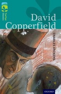 Enlarge image Cover: Oxford Reading Tree TreeTops Classics: Level 16: David Copperfield - Oxford University Press