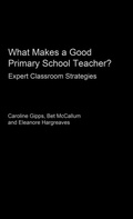 Cover: What Makes a Good Primary School Teacher? - Routledge