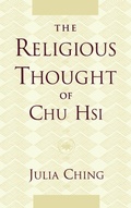 Cover: The Religious Thought of Chu Hsi - Oxford University Press Inc