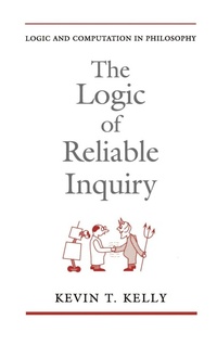 Enlarge image Cover: The Logic of Reliable Inquiry - Oxford University Press Inc