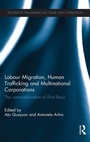 Cover: Labour Migration, Human Trafficking and Multinational Corporations - Routledge