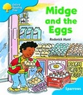 Cover: Oxford Reading Tree: Level 3: Sparrows: Midge and the Eggs - Oxford University Press