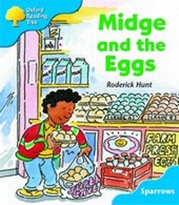 Enlarge image Cover: Oxford Reading Tree: Level 3: Sparrows: Midge and the Eggs - Oxford University Press