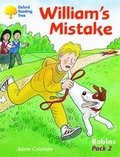 Cover: Oxford Reading Tree: Levels 6-10: Robins: William's Mistake: Pack 2 - Oxford University Press