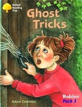 Cover: Oxford Reading Tree: Robins Pack 3: Ghost Tricks - Oxford University Press