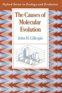Enlarge image Cover: The Causes of Molecular Evolution - Oxford University Press Inc