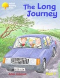 Cover: Oxford Reading Tree: Robins: Pack 1: the Long Journey - Oxford University Press