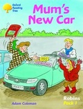 Cover: Oxford Reading Tree: Robins: Pack 1: Mum's New Car - Oxford University Press