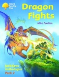 Cover: Oxford Reading Tree: Levels 8-11: Jackdaws: Pack 2: Dragon Fights - Oxford University Press