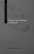 Cover: Clinical Counselling in Schools - Routledge