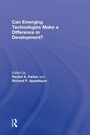 Cover: Can Emerging Technologies Make a Difference in Development? - Routledge
