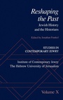 Cover: Studies in Contemporary Jewry: X: Reshaping the Past - Oxford University Press Inc