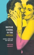 Cover: British Cinema in the Fifties - Routledge
