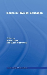 Enlarge image Cover: Issues in Physical Education - Routledge