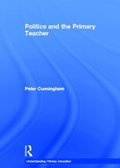 Cover: Politics and the Primary Teacher - Routledge