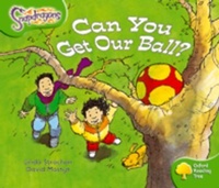 Enlarge image Cover: Oxford Reading Tree: Level 2: Snapdragons: Can You Get Our Ball? - Oxford University Press