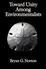 Cover: Toward Unity among Environmentalists - Oxford University Press Inc