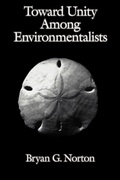 Cover: Toward Unity among Environmentalists - Oxford University Press Inc