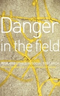 Cover: Danger in the Field - Routledge