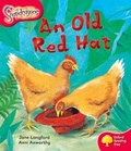 Cover: Oxford Reading Tree: Level 4: Snapdragons: An Old Red Hat - Oxford University Press