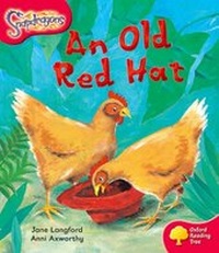 Enlarge image Cover: Oxford Reading Tree: Level 4: Snapdragons: An Old Red Hat - Oxford University Press