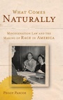 Cover: What Comes Naturally - Oxford University Press Inc