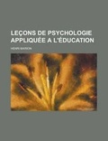 Cover: Lecons de Psychologie Appliquee A L'Education - General Books
