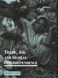 Cover: Trade, Aid and Global Interdependence - Routledge