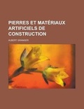 Cover: Pierres Et Materiaux Artificiels de Construction - Rarebooksclub.com